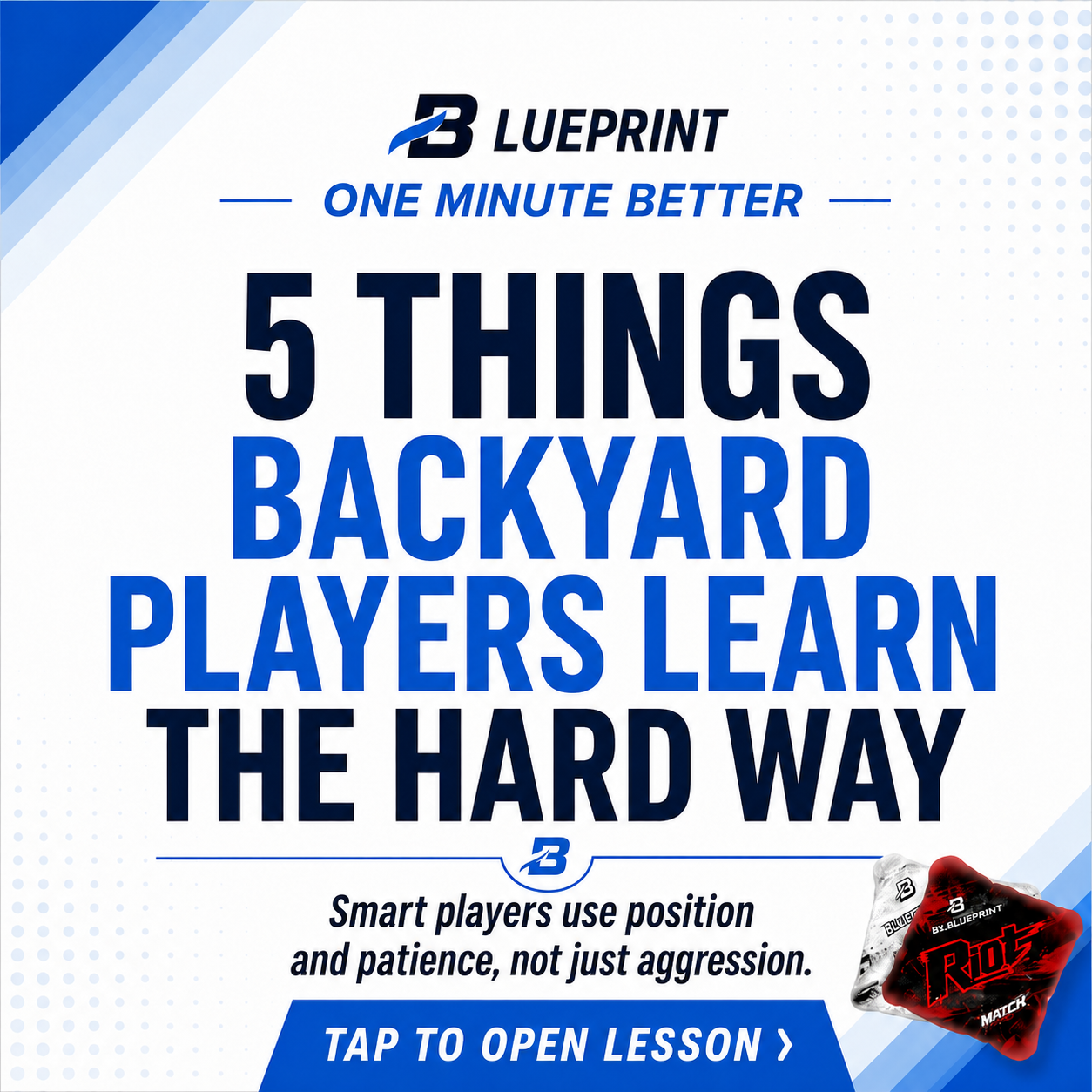 One Minute Better - Backyard Players Learn the Hard Way